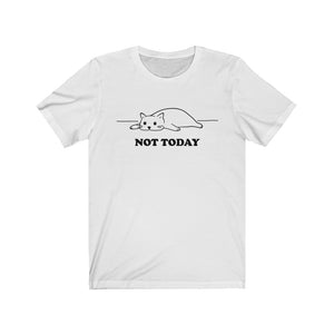 Not Today Lazy Cat Tee