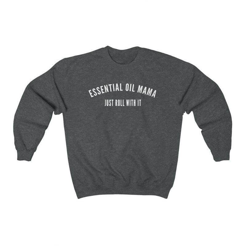 Essential Oil Mama Just Roll With It Unisex Heavy Blend™ Crewneck Sweatshirt - cottonwoodbloomco
