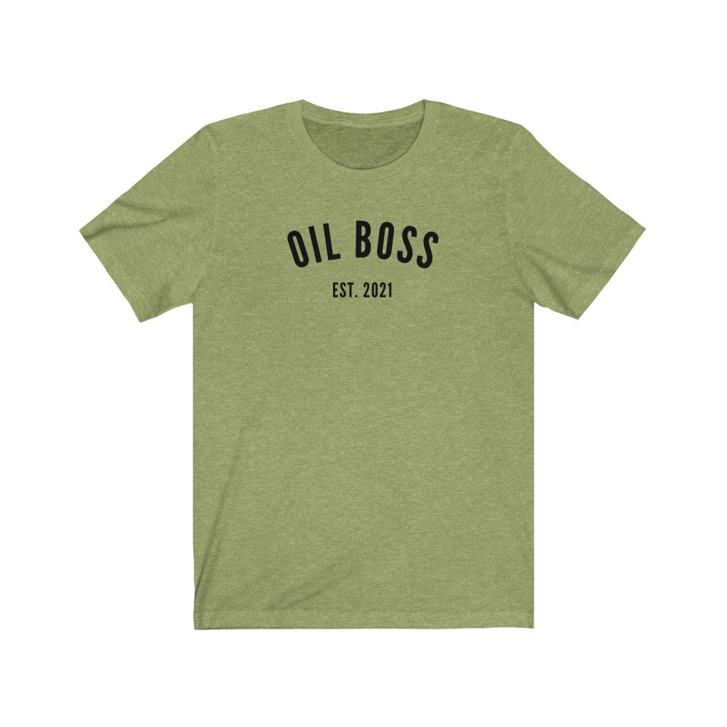 Oil Boss Est. 2021 T-Shirt - cottonwoodbloomco